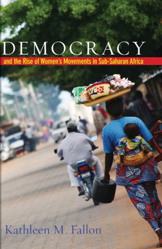Democracy and the Rise of Women's Movements in Sub-Saharan Africa