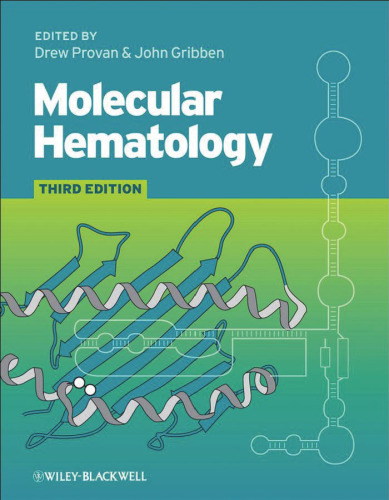 Molecular Hematology 3rd ed.