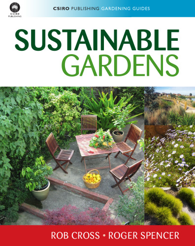 Sustainable Gardens (CSIRO Publishing Gardening Guides)