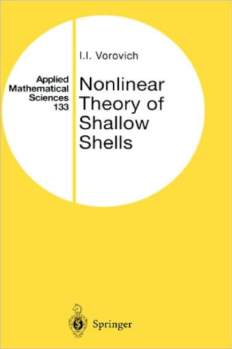 Nonlinear theory of shallow shells (Applied Mathematical Sciences)