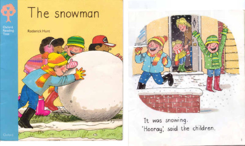 Oxford Reading Tree: Stage 3: More Stories: Snowman (Oxford Reading Tree)