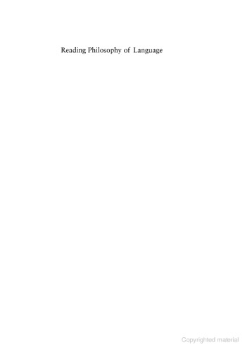 Reading Philosophy of Language: Selected Texts with Interactive Commentary