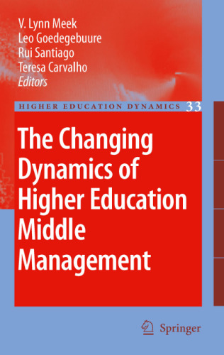 The Changing Dynamics of Higher Education Middle Management