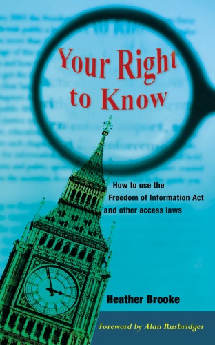 Your Right to Know: A Citizen's Guide to the Freedom of Information Act