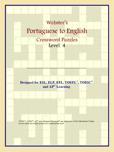 Webster's Portuguese to English Crossword Puzzles: Level 4