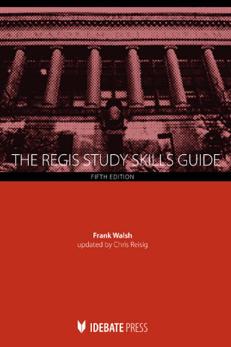 The Regis Study Skills Guide, 5th Edition