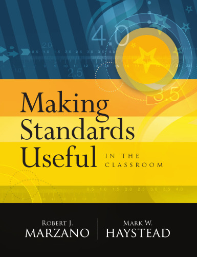 Making Standards Useful In The Classroom