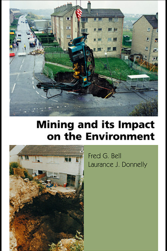 Mining and  Its Impact on the Environment