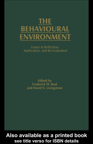 The Behavioural Environment: Essays in Reflection, Application and Re-evaluation