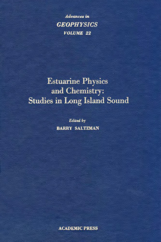 Estuarine Physics and Chemistry: Studies in Long Island Sound