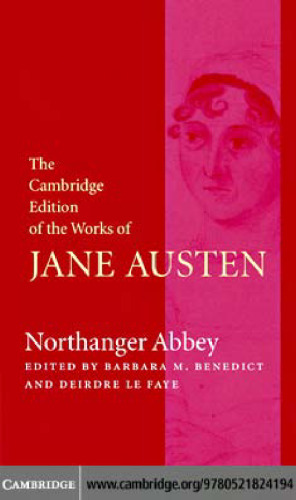 Northanger Abbey (The Cambridge Edition of the Works of Jane Austen)