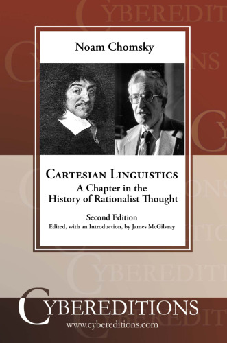 Cartesian Linguistics: A Chapter in the History of Rationalist Thought