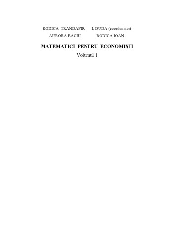 Matematici pentru economişti, vol. I