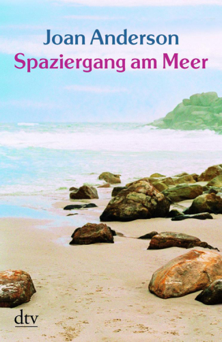 Spaziergang am Meer: Einsichten einer unkonventionellen Frau