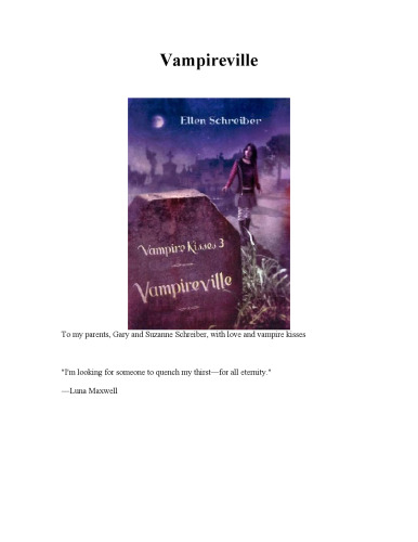 Vampire Kisses 3: Vampireville (Vampire Kisses)