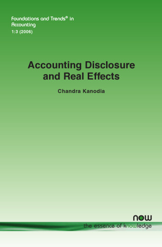 Accounting Disclosure and Real Effects
