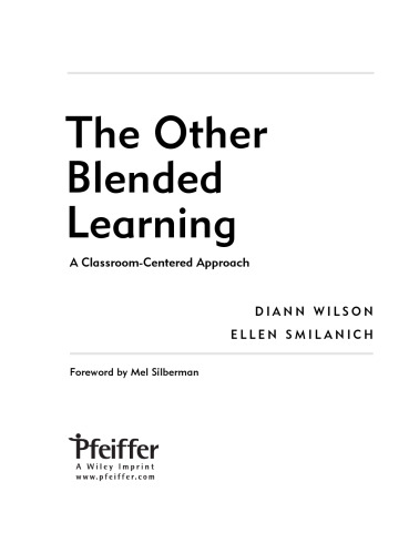 The Other Blended Learning: A Classroom-Centered Approach
