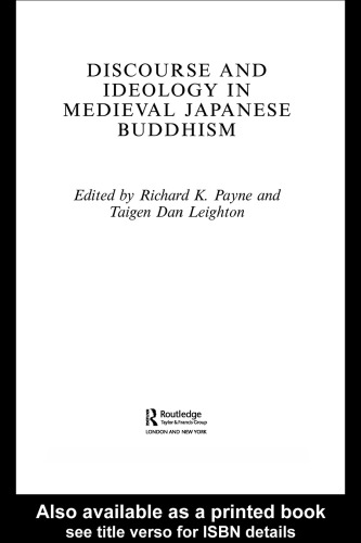 Discourse and Ideology in Medieval Japanese Buddhism (Routledge Critical Studies in Buddhism)