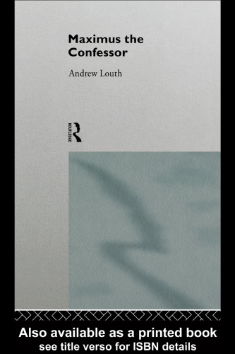 Maximus the Confessor (Early Church Fathers)