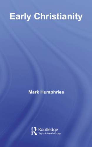 Early Christianity (Classical Foundations)