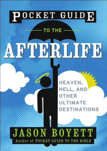 Pocket Guide to the Afterlife: Heaven, Hell, and Other Ultimate Destinations (Pocket Guides)