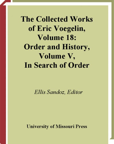 Order and History, Volume 5: In Search of Order