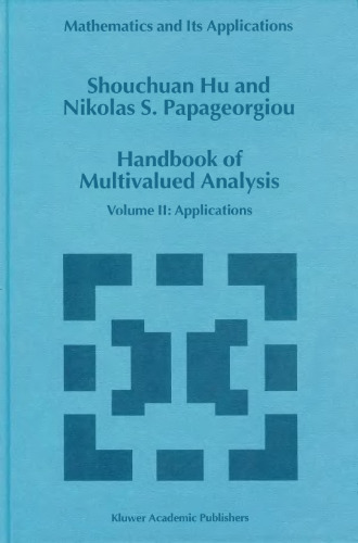 Handbook of Multivalued Analysis: Volume II: Applications