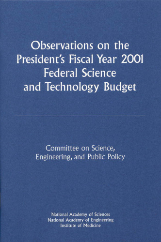 Observations on the President's Fiscal Year 2001 Federal Science and Technology Budget (Compass Series)