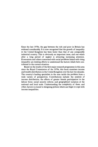 New Inequalities: The Changing Distribution of Income and Wealth in the United Kingdom