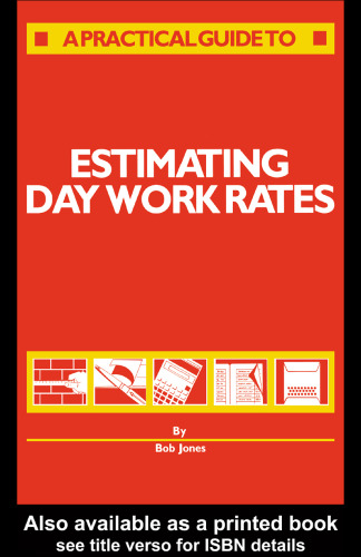 Estimating Day Work Rates 2nd Edition