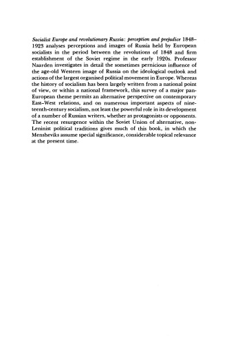 Socialist Europe and Revolutionary Russia: Perception and Prejudice 1848-1923