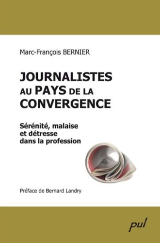 Journalistes au pays de la convergence