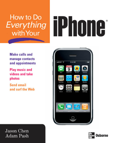 How to Do Everything with Your iPhone