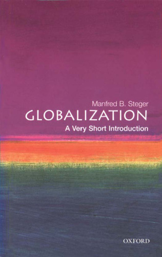 Globalization: A Very Short Introduction (Very Short Introductions)