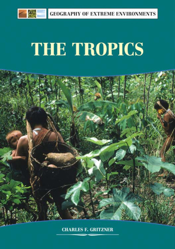 The Tropics (Extreme Environments)