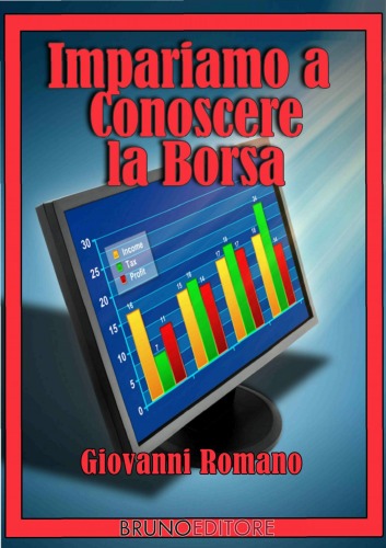 Impariamo a Conoscere la Borsa