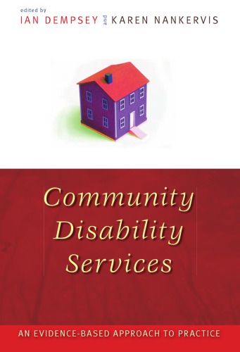 Community Disability Services: An Evidence-Based Approach to Practice