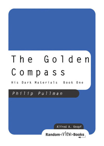 The Golden Compass, His Dark Materials, Book 1