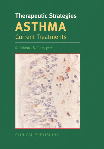 Therapeutic Strategies in Asthma: Current Treatments