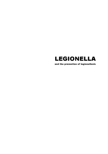 Legionella And the Prevention of Legionellosis