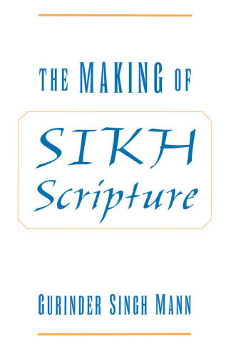 The Making of Sikh Scripture