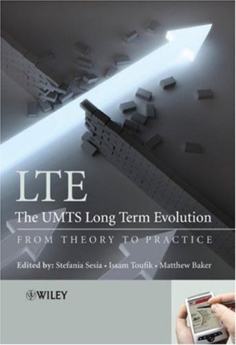 LTE, The UMTS Long Term Evolution: From Theory to Practice