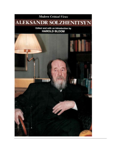 Aleksandr Solzhenitsyn (Bloom's Modern Critical Views)