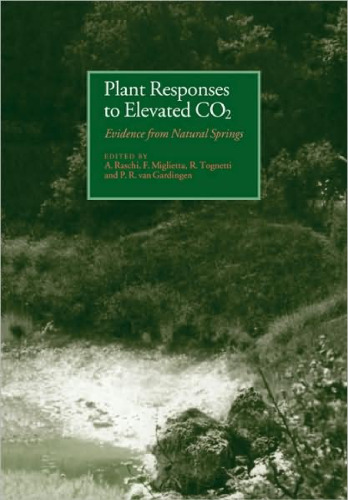 Plant Responses to Elevated CO2: Evidence from Natural Springs