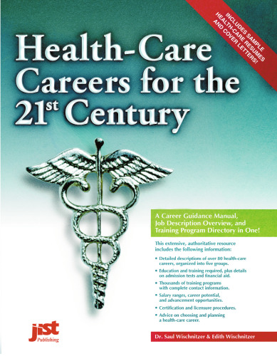 Health-Care Careers for the 21st Century
