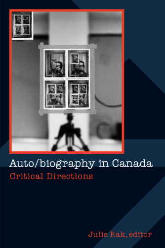 Auto biography in Canada: Critical Directions (Cultural Studies)