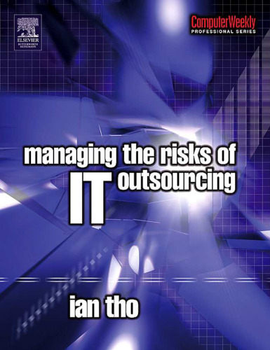 Managing the Risks of IT Outsourcing