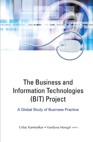 The Business And Information Technologies (Bit) Project: A Global Study of Business Practice