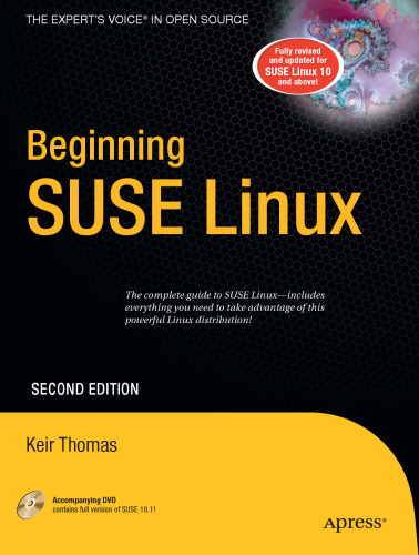 Beginning SUSE Linux: From Novice to Professional, Second Edition (Beginning: from Novice to Professional)