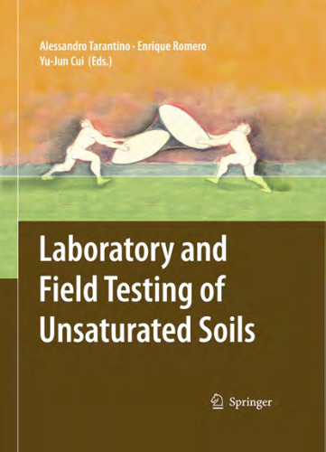 Laboratory and Field Testing of Unsaturated Soils